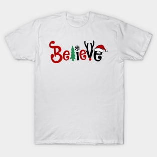Believe Christmas Merry Xmas Gifts Christian Family Matching T-Shirt